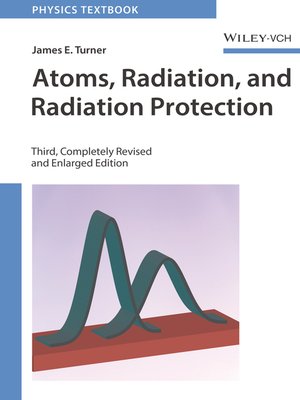cover image of Atoms, Radiation, and Radiation Protection
